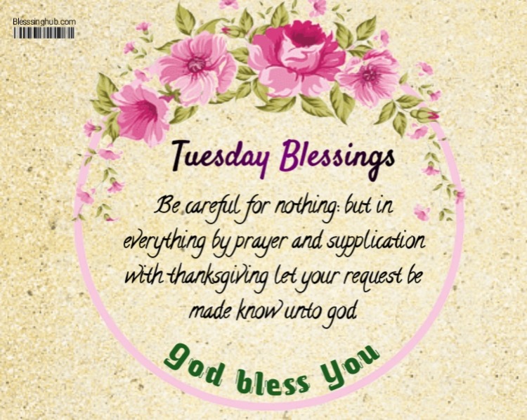 Tuesday blessings