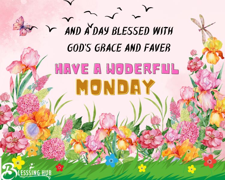 blessed Monday