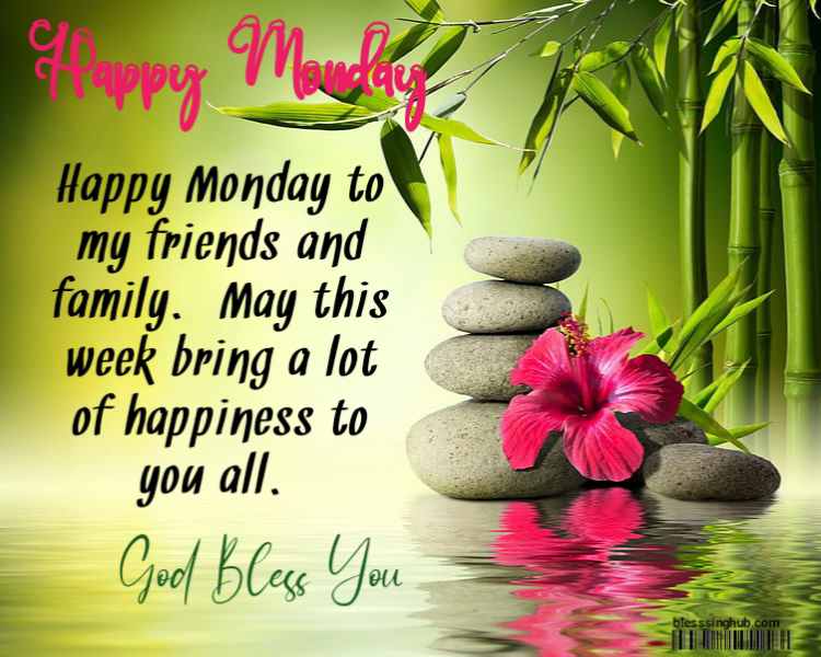 Beautiful Monday Blessings