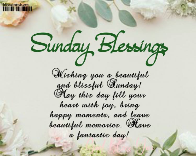 Sunlit good morning Sunday blessings landscape with text overlay: 'Beautiful and blissful Sunday! May this day fill your heart with joy, happy moments, and beautiful memories. Have a fantastic day