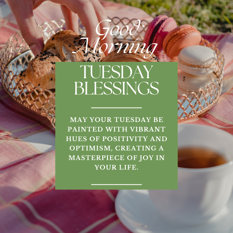 Good Morning Tuesday Blessings