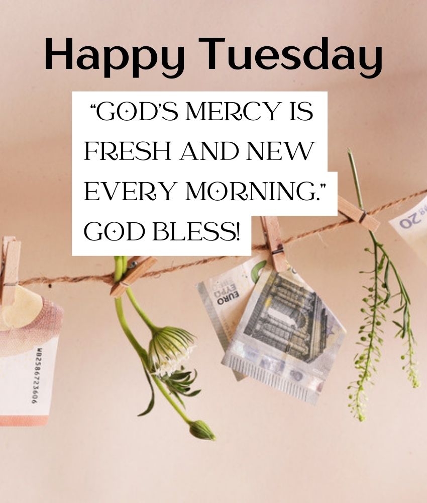 Tuesday Blessings