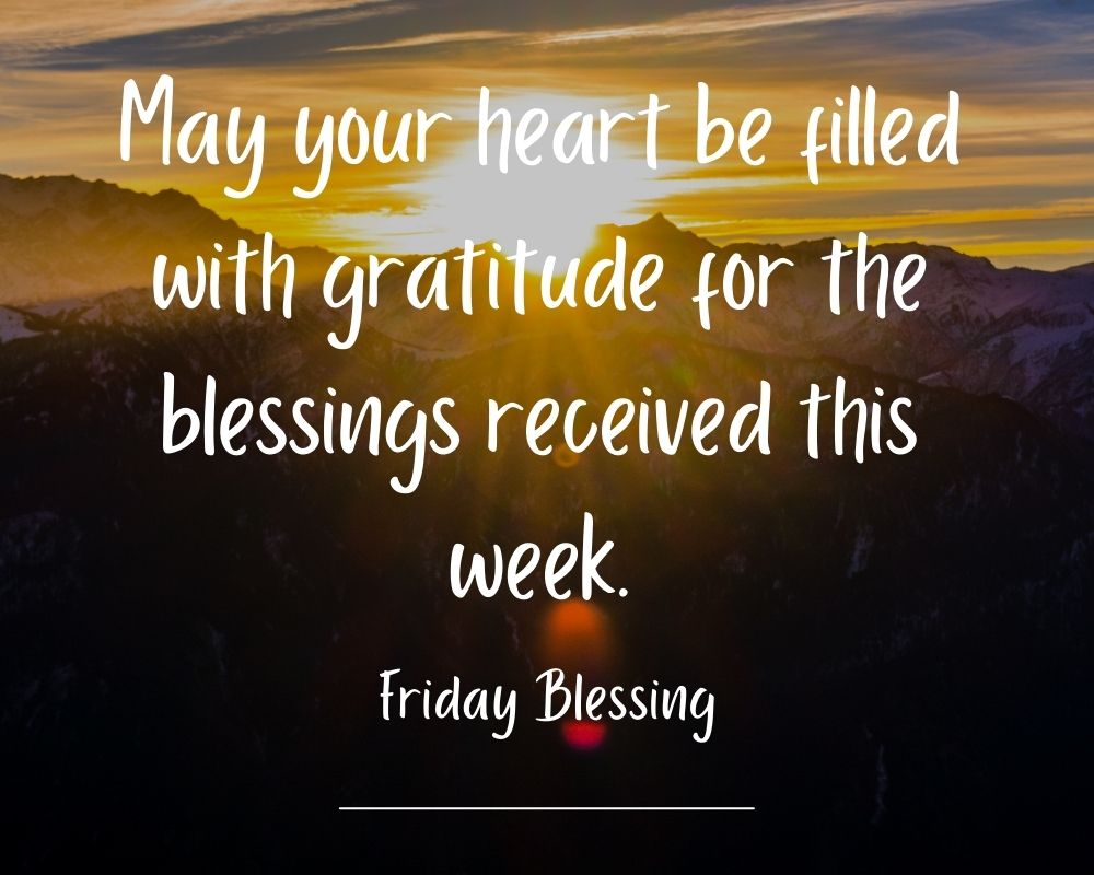 Friday Blessing 