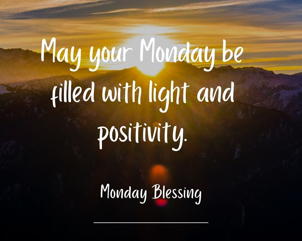 Monday Blessings 