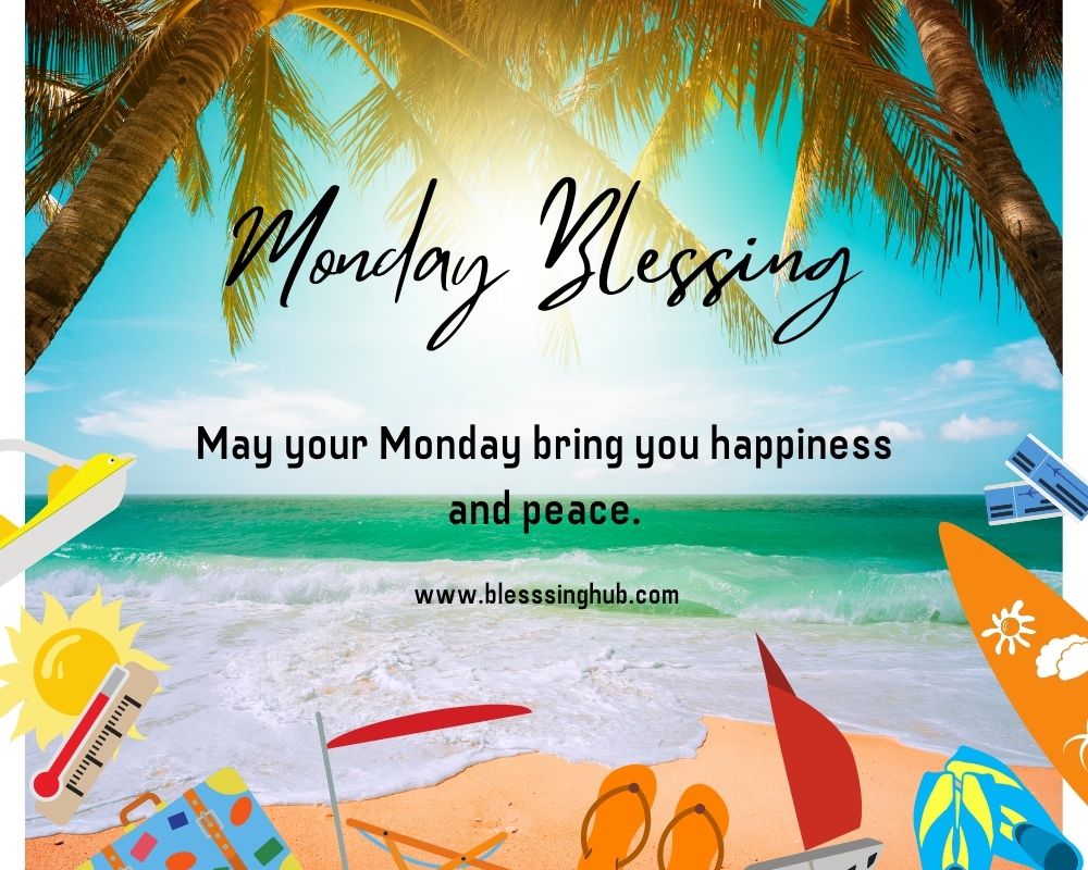 Monday Blessings 