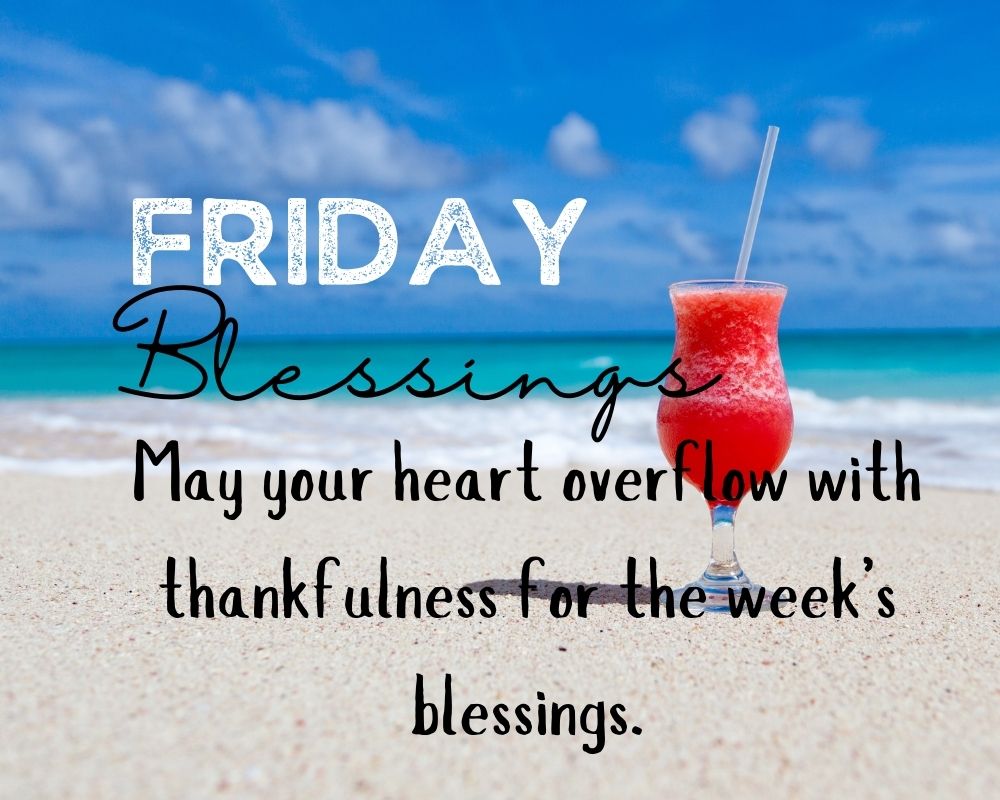 Friday Blessing 