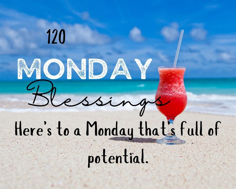 Monday blessings