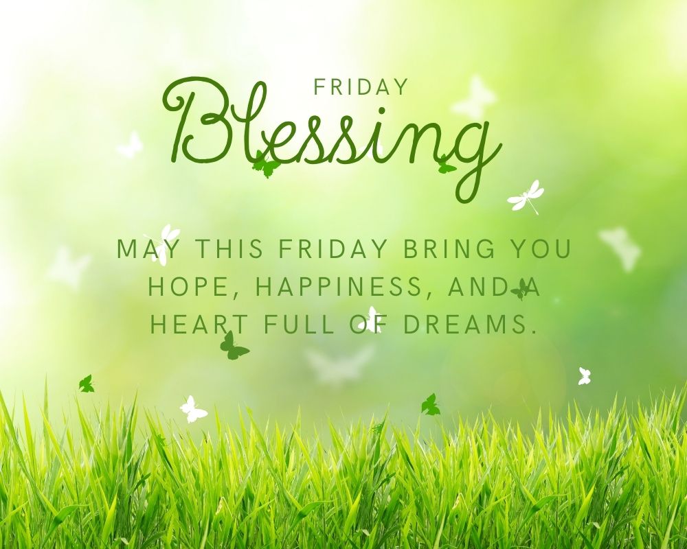 Friday Blessing 