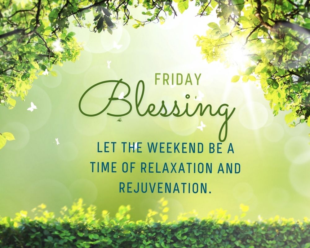 Friday Blessing 