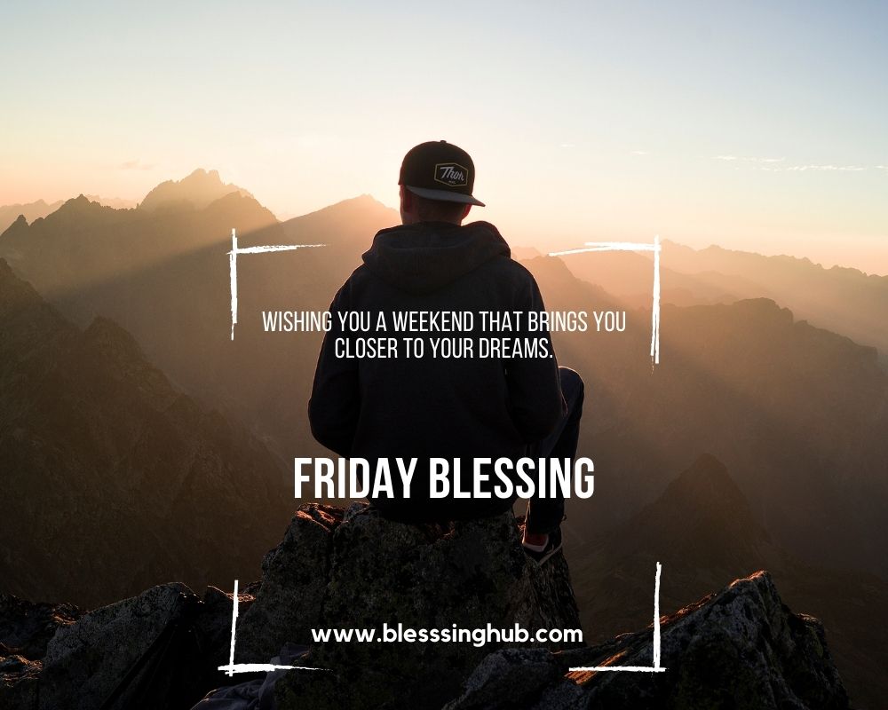 Friday Blessing 