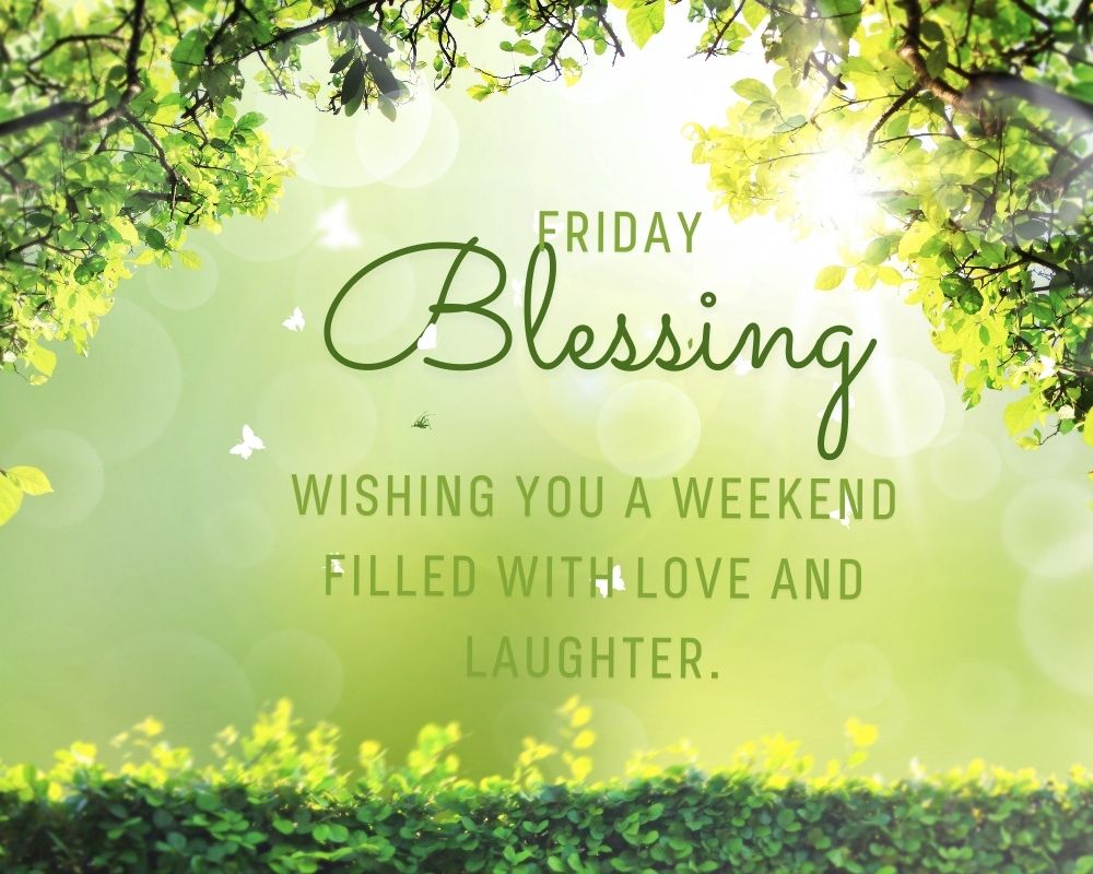 Friday Blessing 