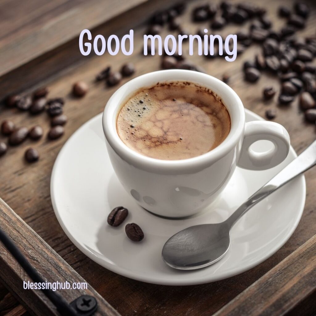 200+ Good Morning Coffee Images for Whatsapp