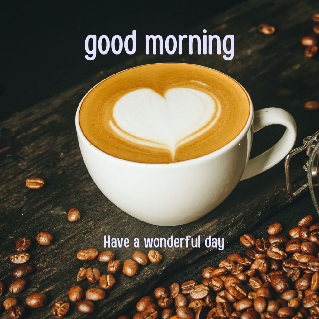 200+ Good Morning Coffee Images for Whatsapp