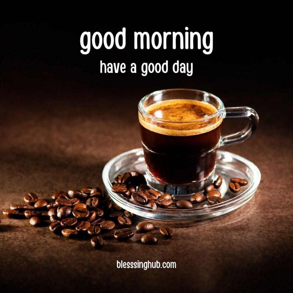 200+ Good Morning Coffee Images for Whatsapp