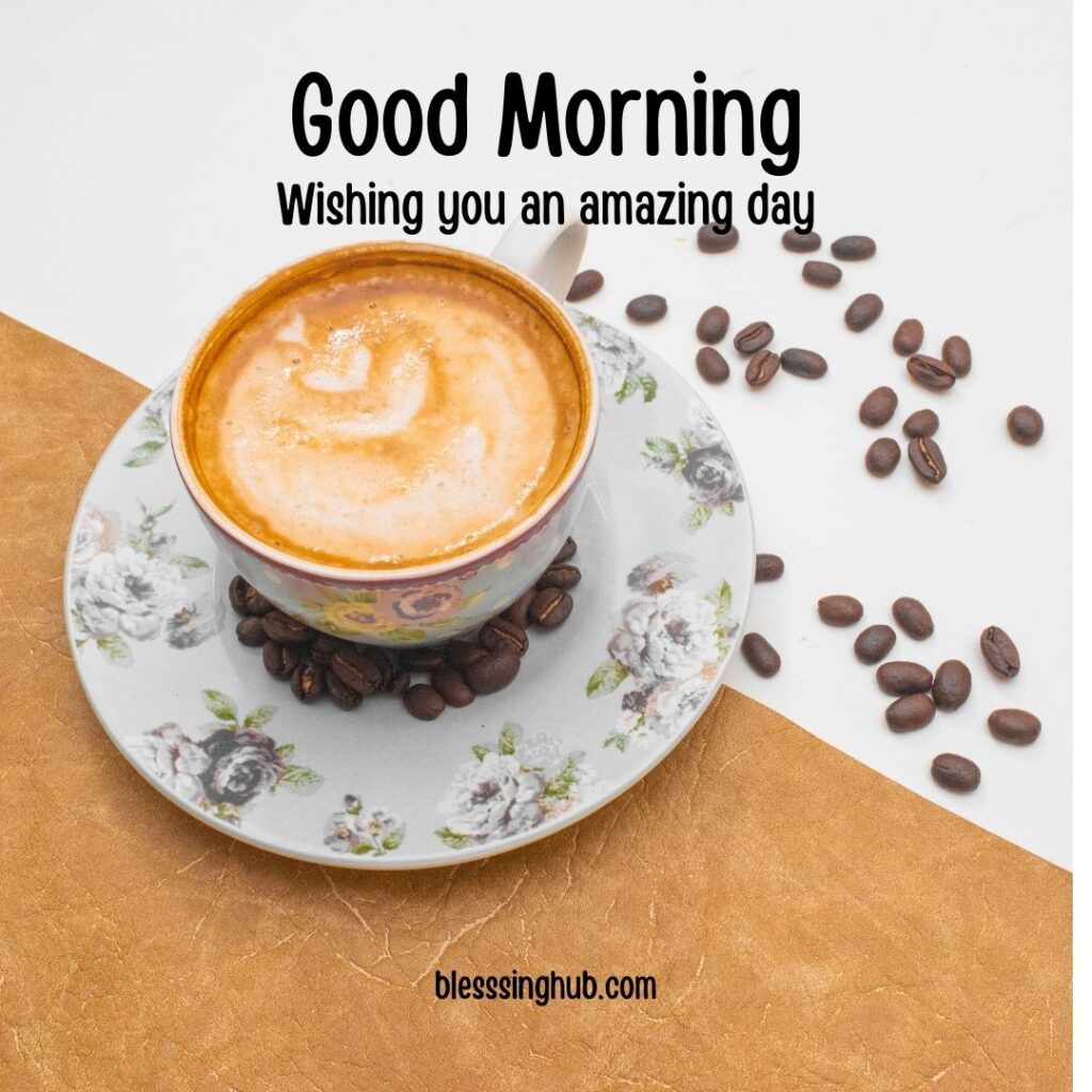 200+ Good Morning Coffee Images for Whatsapp