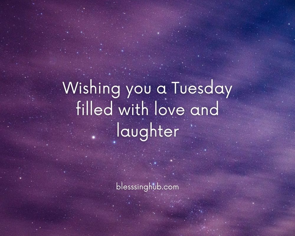 Happy Tuesday blessings