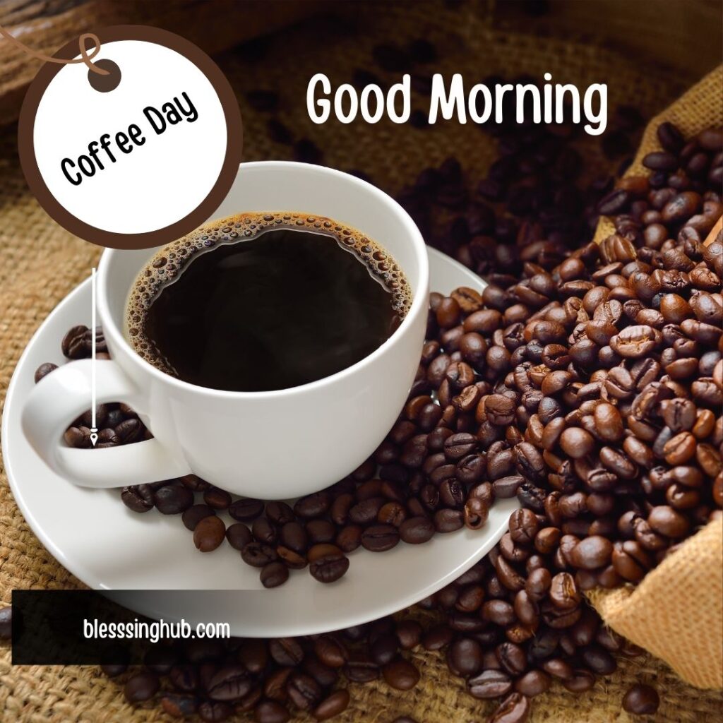 200+ Good Morning Coffee Images for Whatsapp