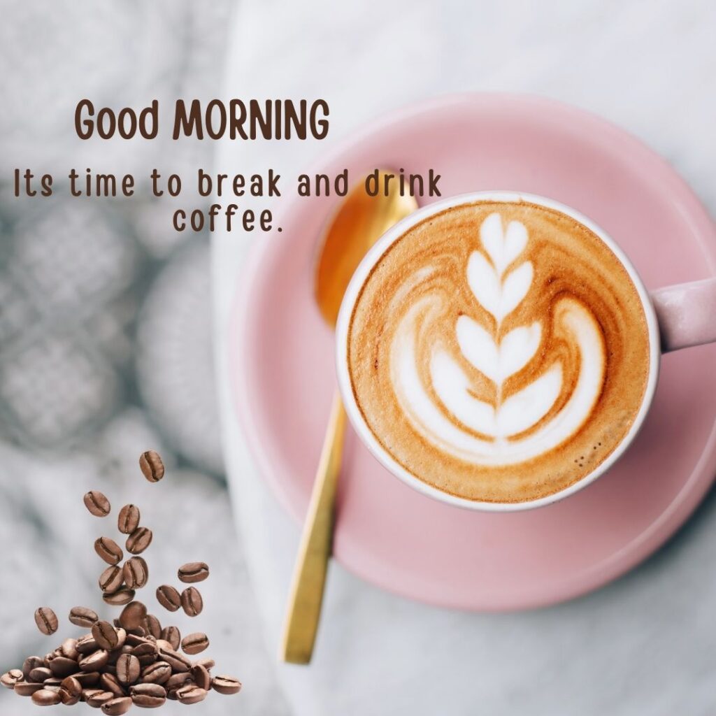 200+ Good Morning Coffee Images for Whatsapp