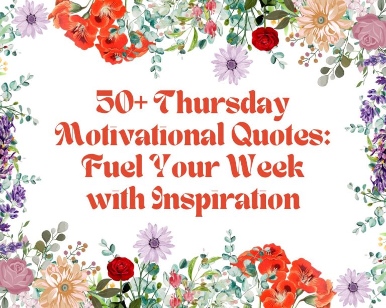 50+ Thursday Motivational Quotes