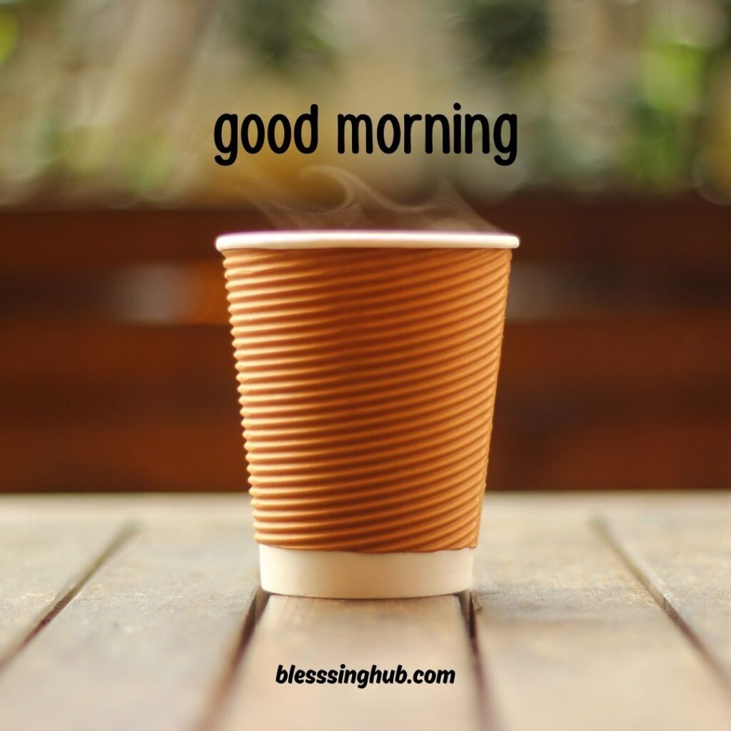 200+ Good Morning Coffee Images for Whatsapp