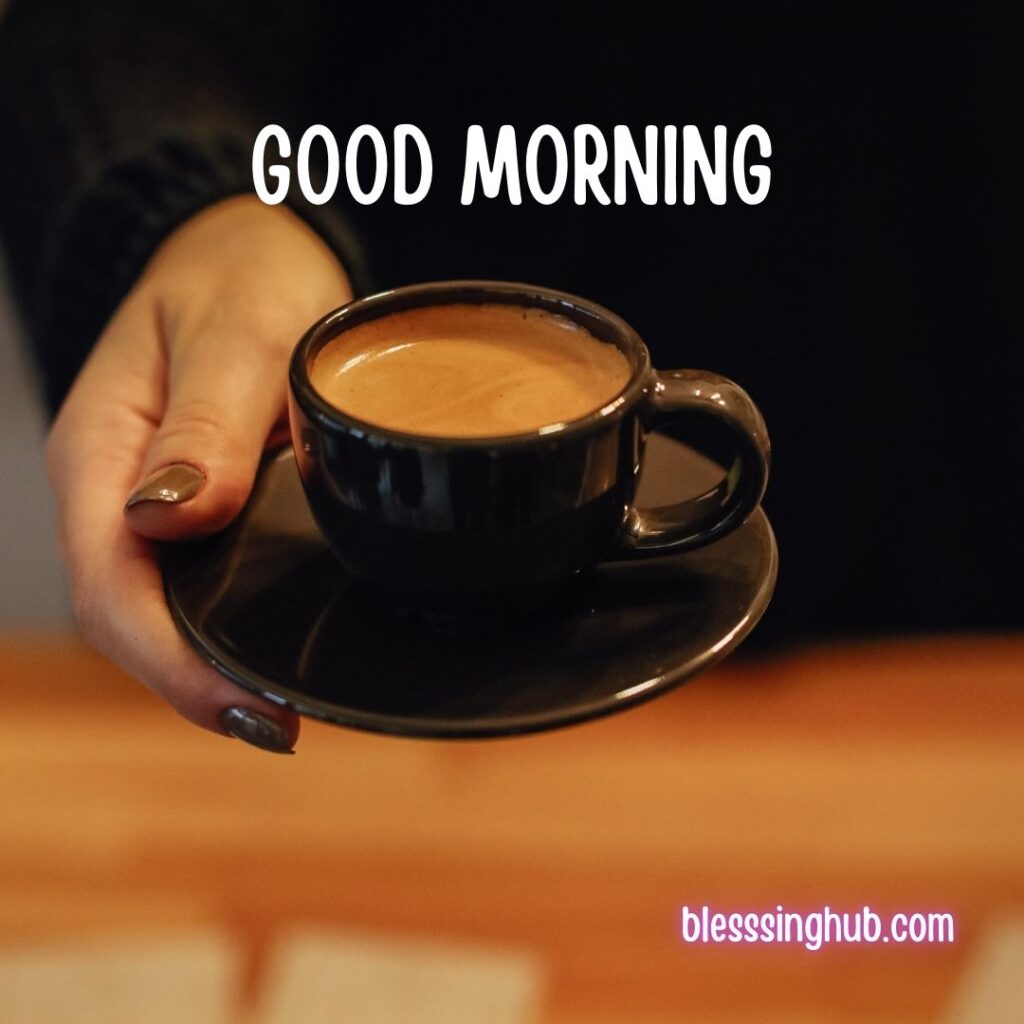 200+ Good Morning Coffee Images for Whatsapp