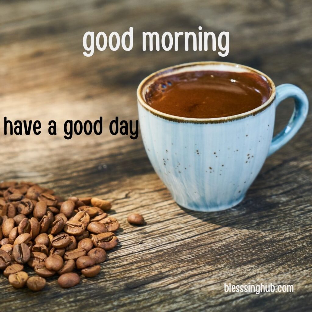 200+ Good Morning Coffee Images for Whatsapp