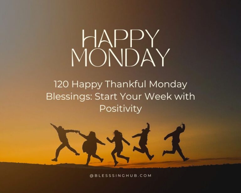 Happy Monday blessings