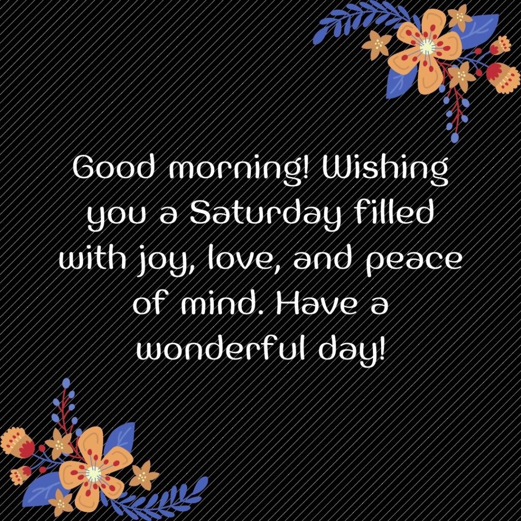 Good Morning Saturday Messages, Wishes Images