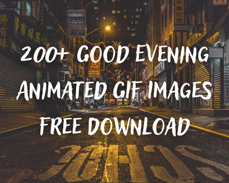 200+ Good Evening Animated GIF Images Free Download