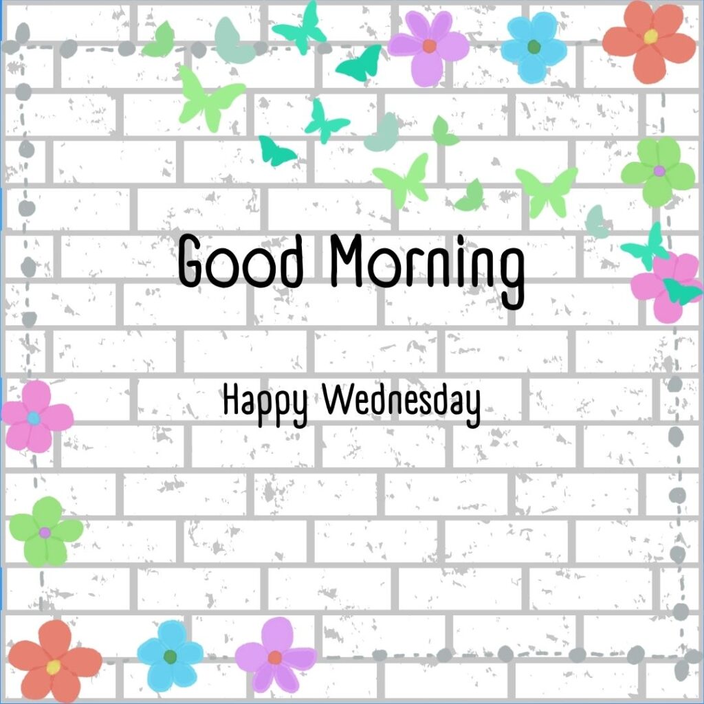 200+ Good Morning Happy Wednesday Images