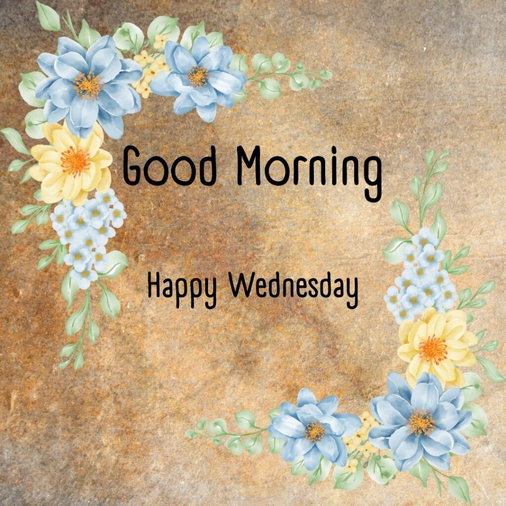 200+ Good Morning Happy Wednesday Images