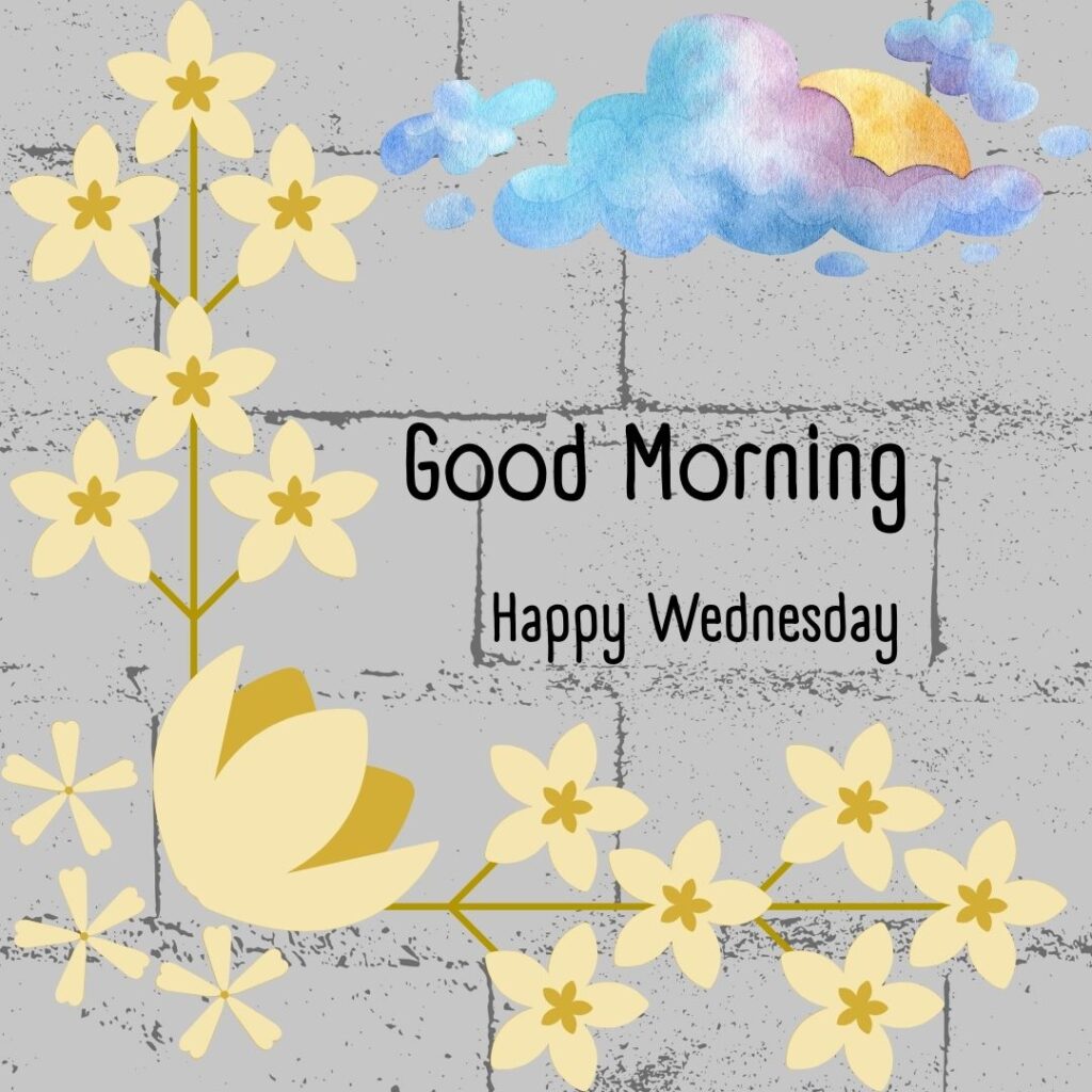 200+ Good Morning Happy Wednesday Images