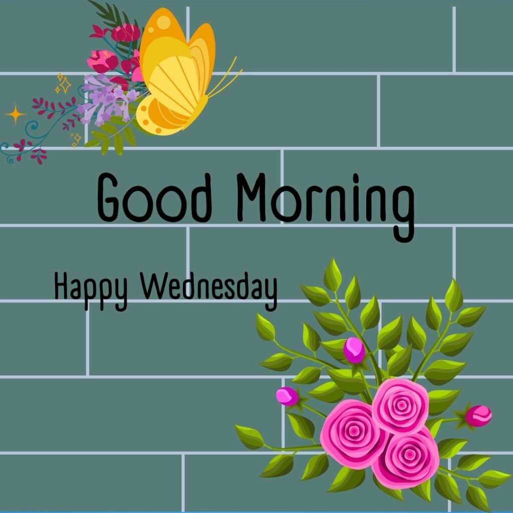 200+ Good Morning Happy Wednesday Images