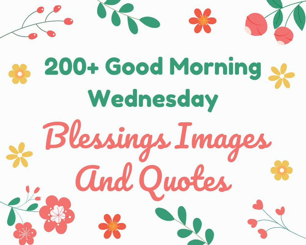 200+ Good Morning Wednesday