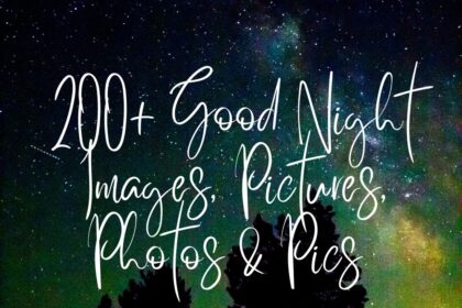 200+ Good Night Images, Pictures, Photos & Ai Pics (2024)