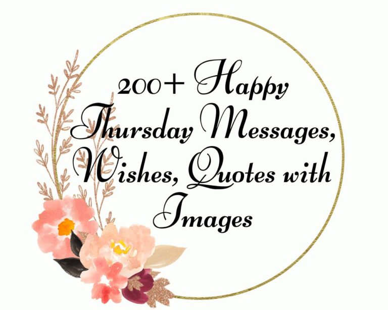 200+ Happy Thursday Messages, Wishes, Quotes with Images