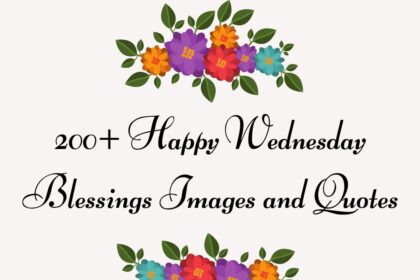 200+ Happy Wednesday Blessings Images and Quotes