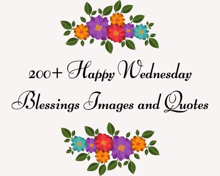 200+ Happy Wednesday Blessings Images and Quotes