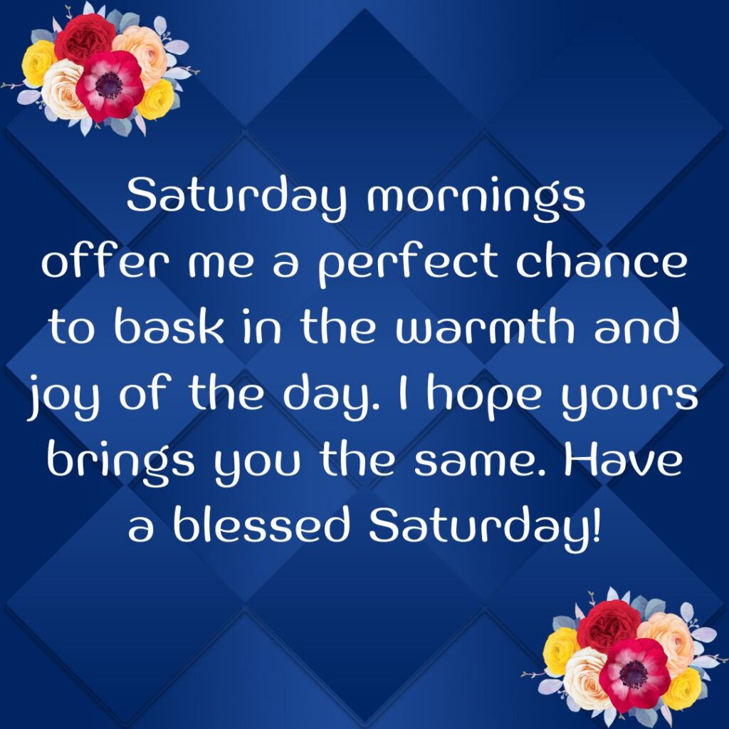 Good Morning Saturday Messages, Wishes Images