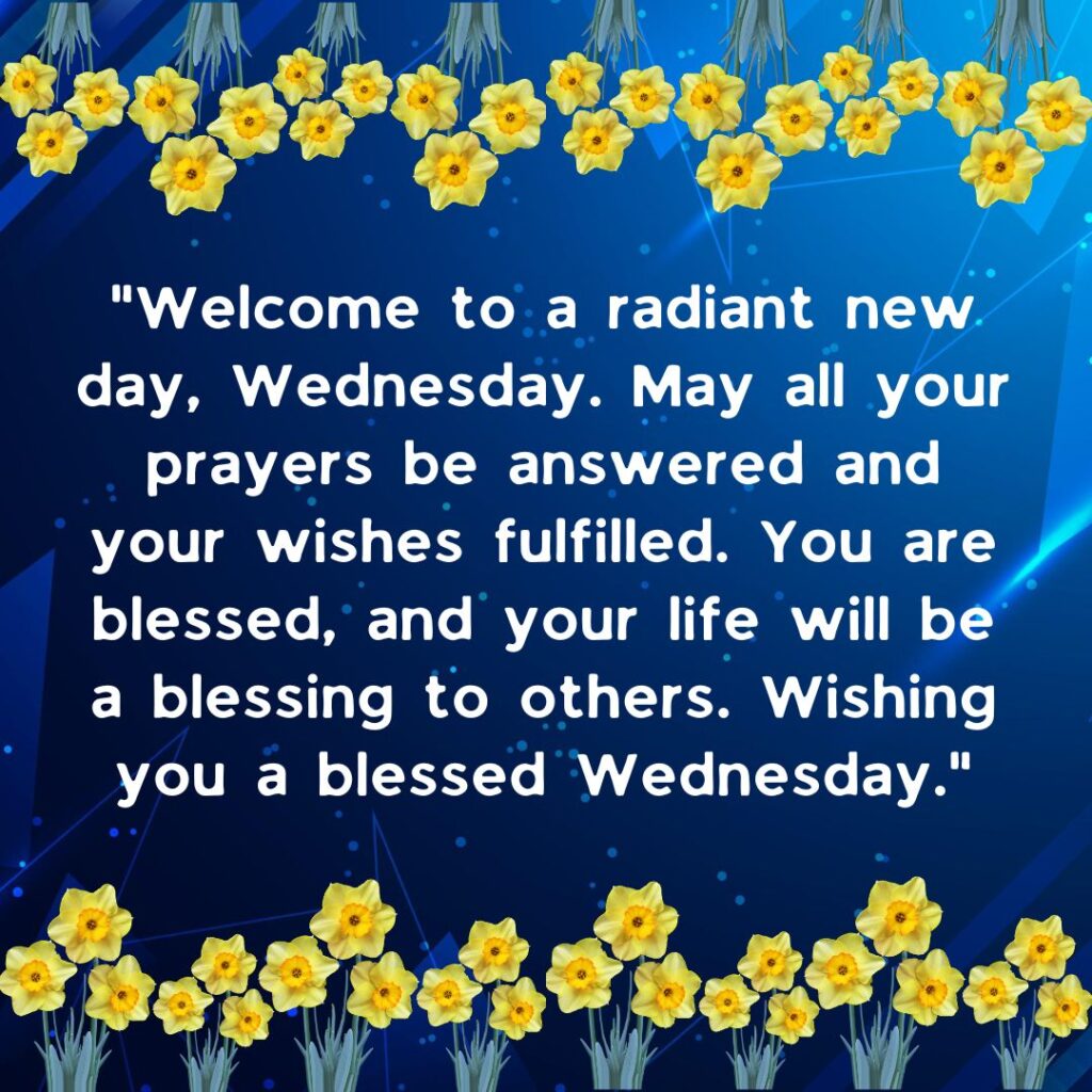 Happy Wednesday Blessings Images and Quotes