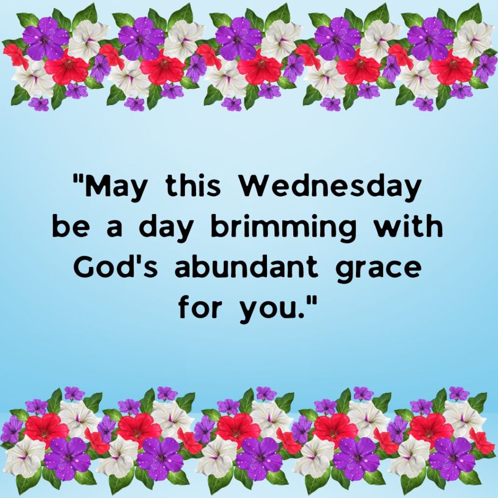 Happy Wednesday Blessings Images and Quotes