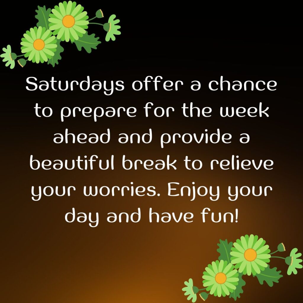 Good Morning Saturday Messages, Wishes Images