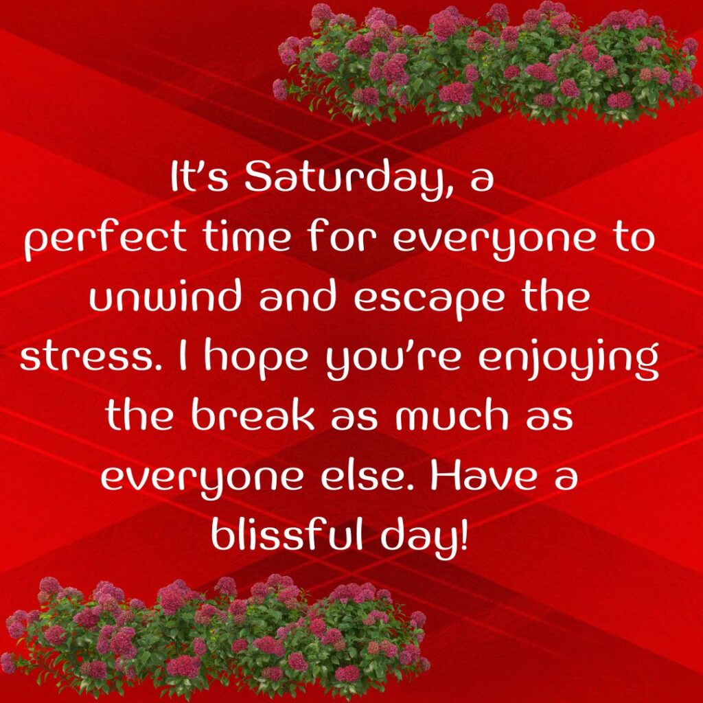 Good Morning Saturday Messages, Wishes Images