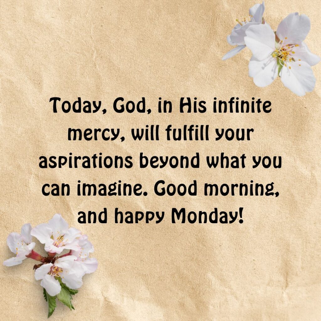 good morning Monday Blessings