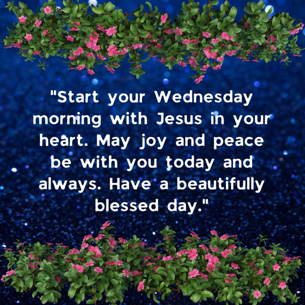 Happy Wednesday Blessings Images and Quotes