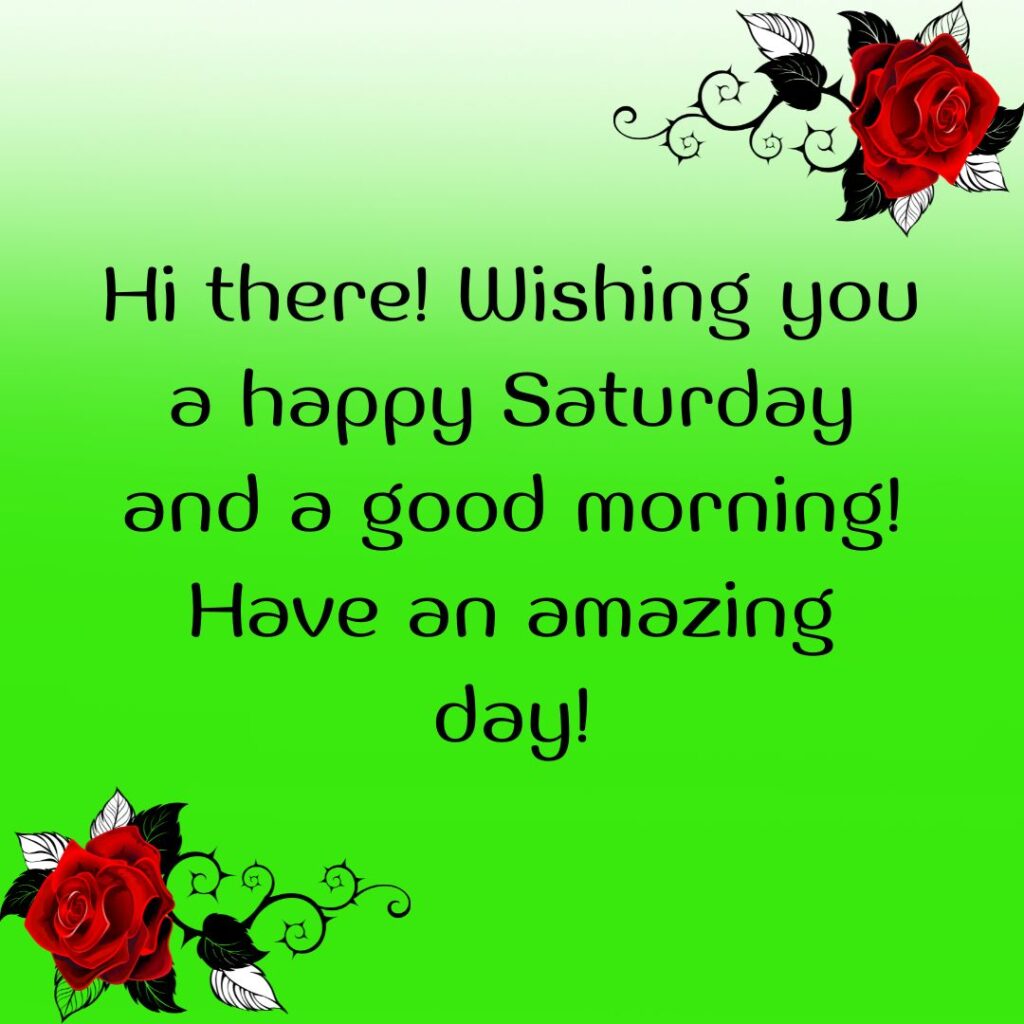 Good Morning Saturday Messages, Wishes Images