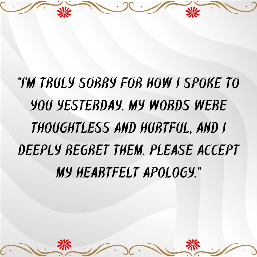 From the Heart—100+ Apologizing Paragraphs!