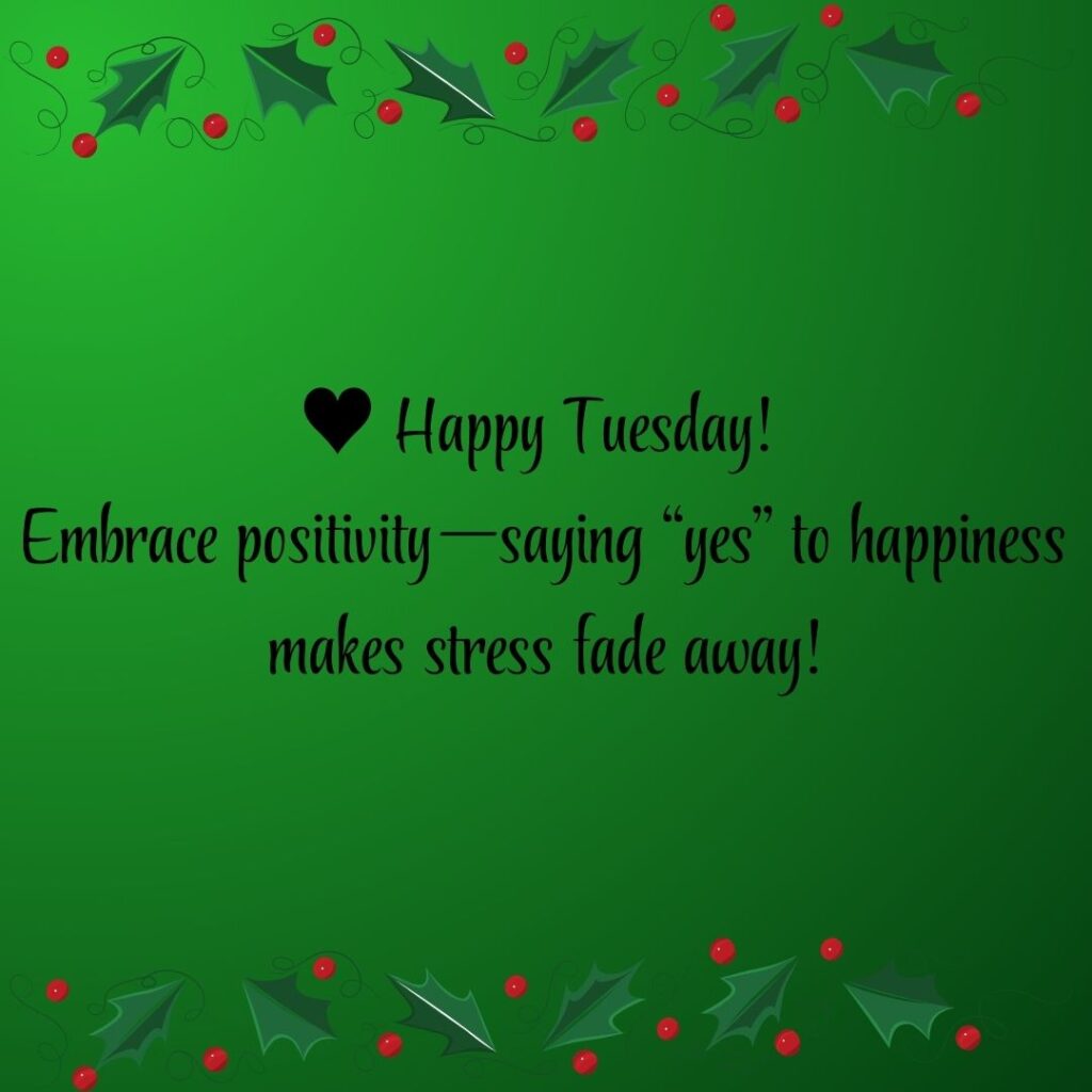 Happy Tuesday Messages, Wishes and Quotes with Images