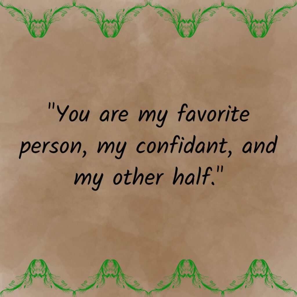 Favorite Person Quotes