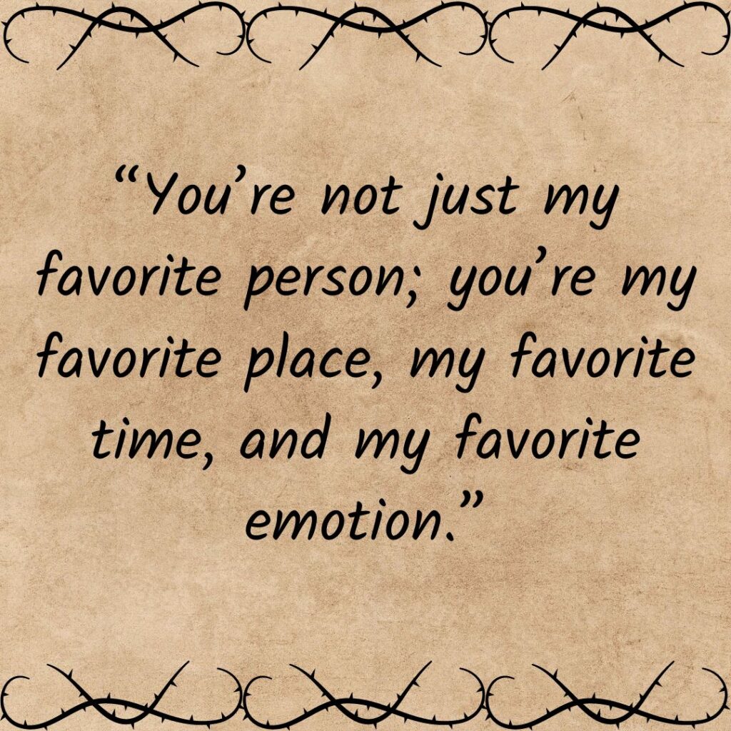 Favorite Person Quotes